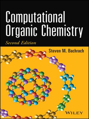 Computational Organic Chemistry By Steven M Bachrach